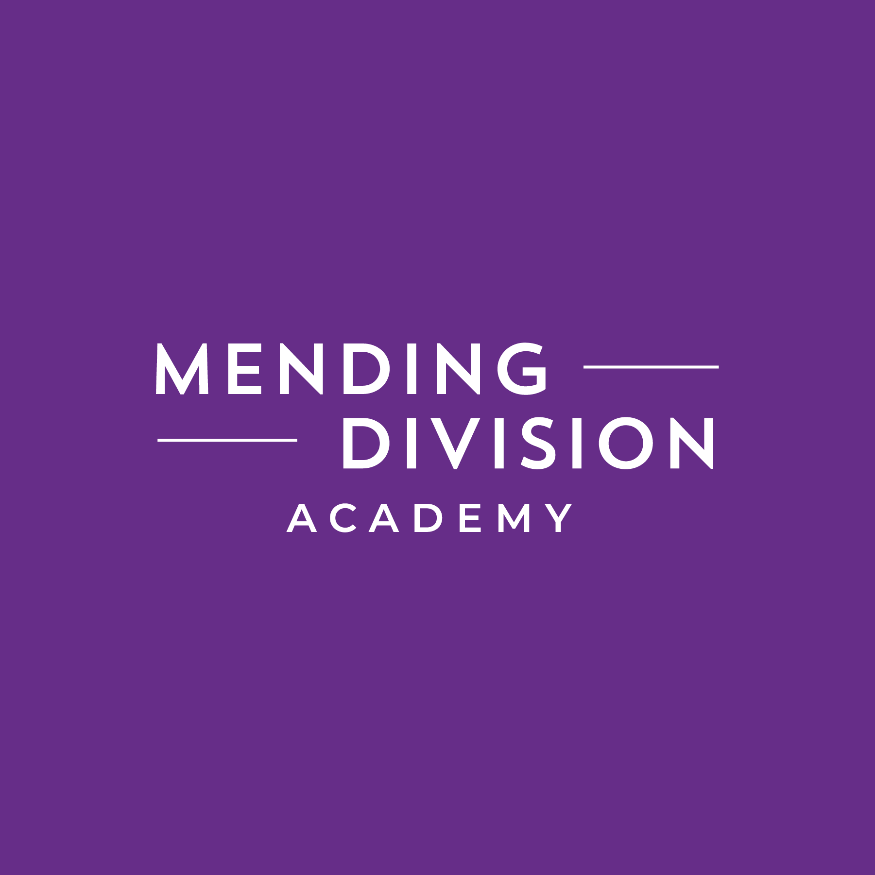 Purple background with white text that says "Mending Division Academy".