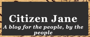 Citizen Jane Blog